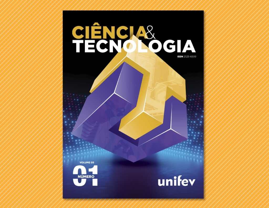 revista-unifev:-ciencia-&-tecnologia-lanca-nova-edicao-com-pesquisas-atuais-e-de-impacto-social