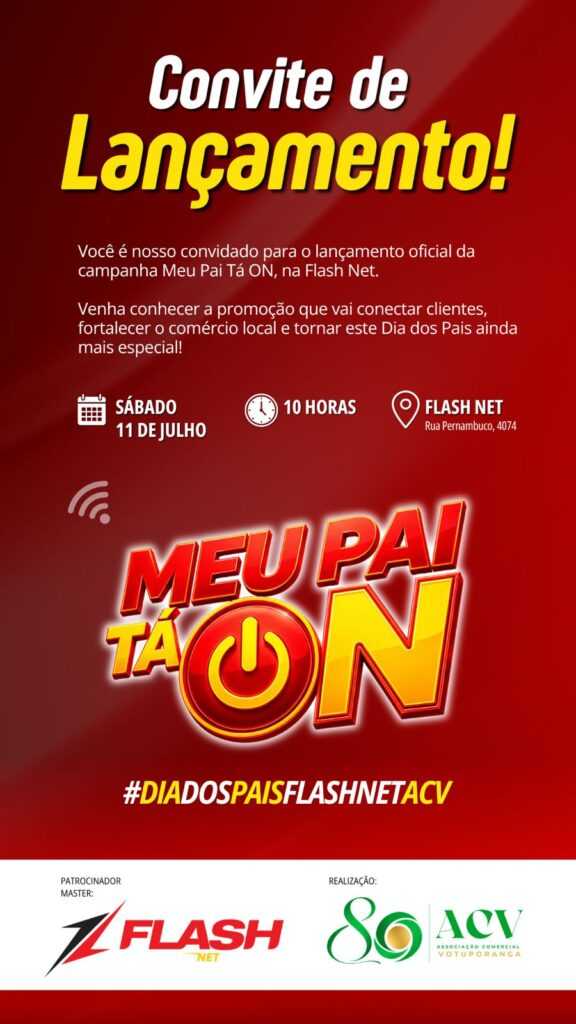 Flash Net e ACV lançam campanha “Meu Pai Tá ON” flash-net-e-acv lancam campanha “meu-pai ta on”